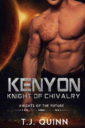 [Knights of the Future 02] • Kenyon · Knight of Chivalry